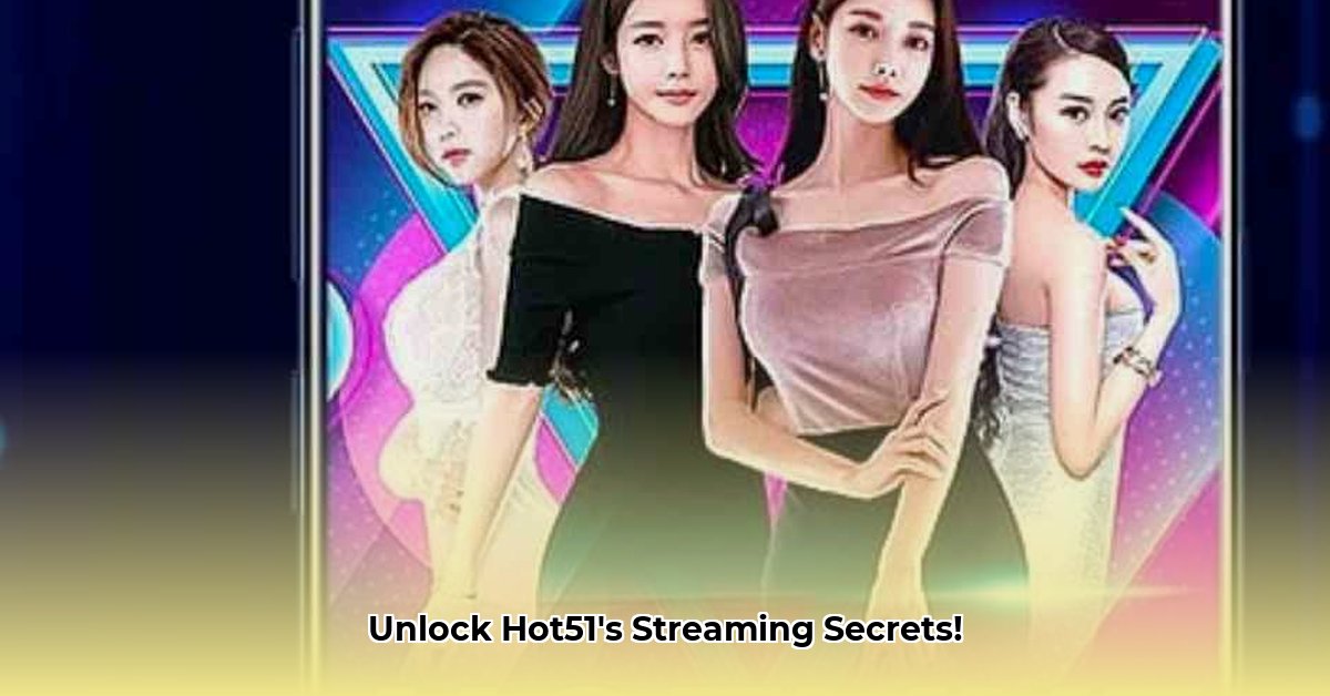 hot51-live-streaming